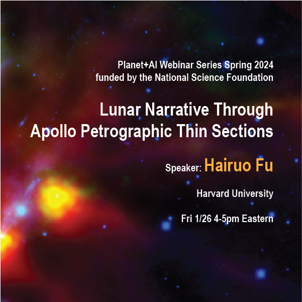 Webinar on Jan 26: Lunar Narrative through Apollo Petrographic Thin Sections